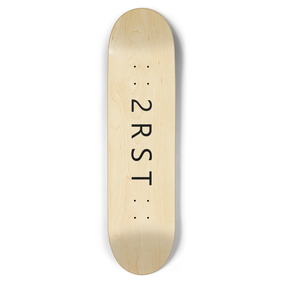 2RST Skateboard